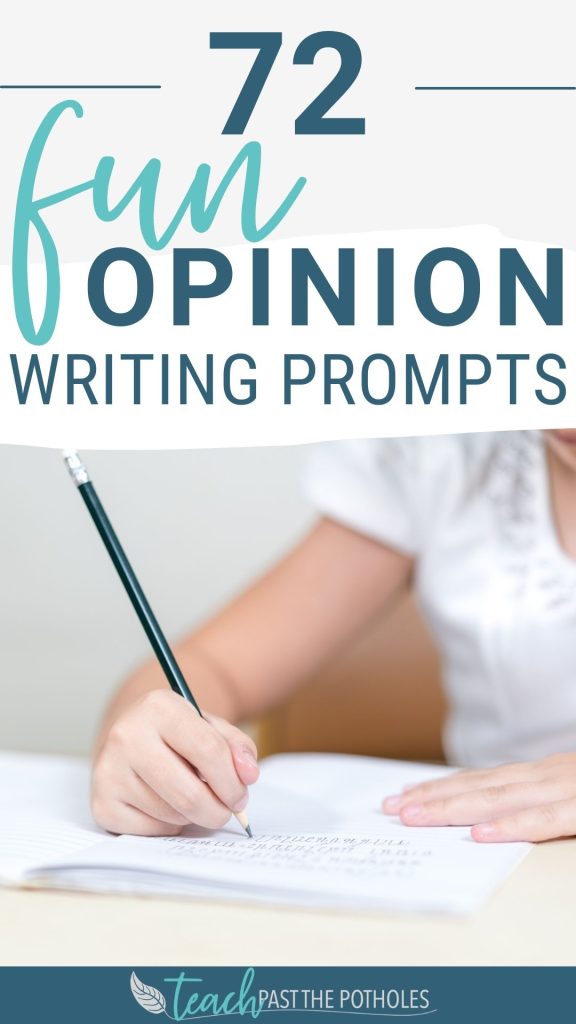 Image of a student writing in a notebook with the text: 72 fun opinion writing prompts.