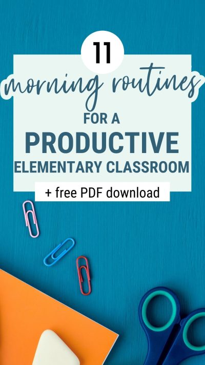11 Essential Classroom Morning Routines to set up for Success! - PAST ...